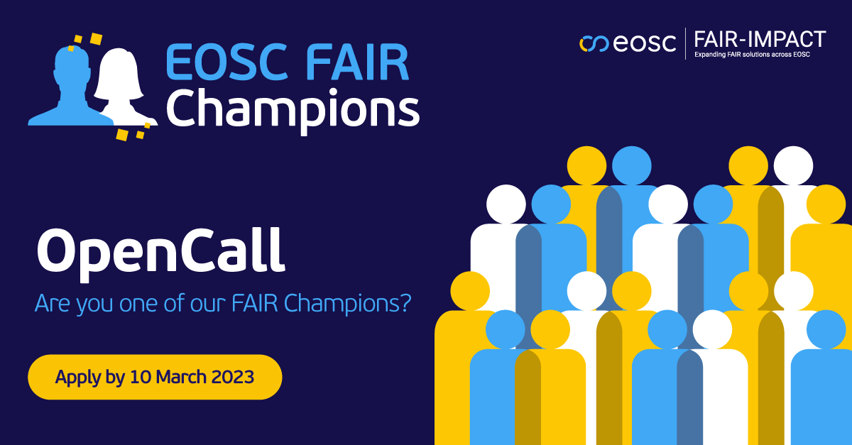 The Call for EOSC FAIR Champions is open! The Call for EOSC FAIR Champions is open!