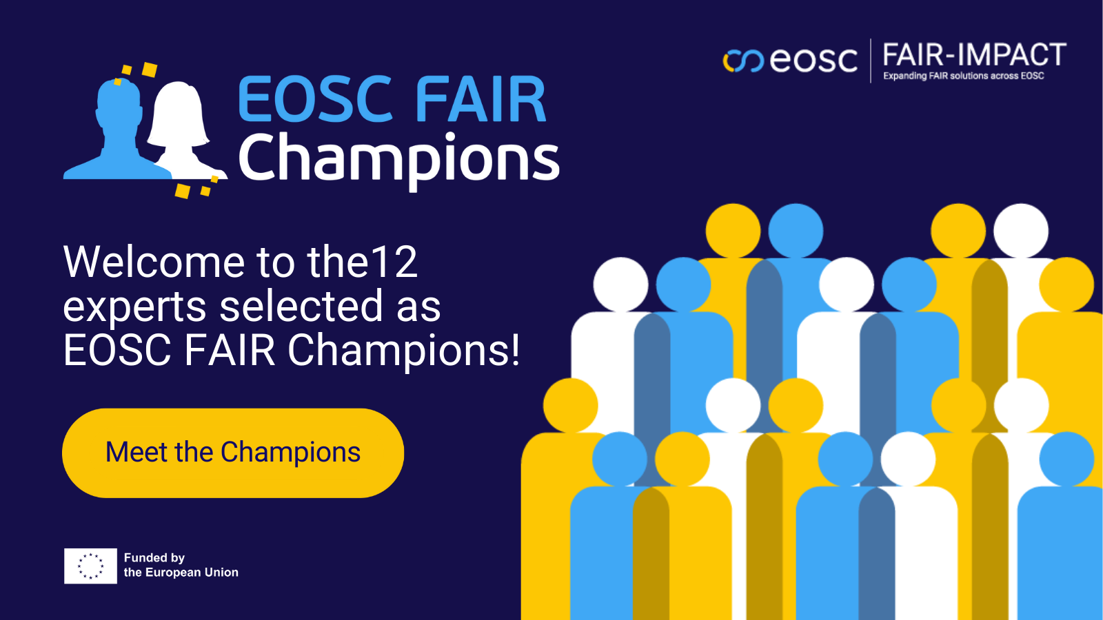 Welcome to the EOSC FAIR Champions! Welcome to the EOSC FAIR Champions!