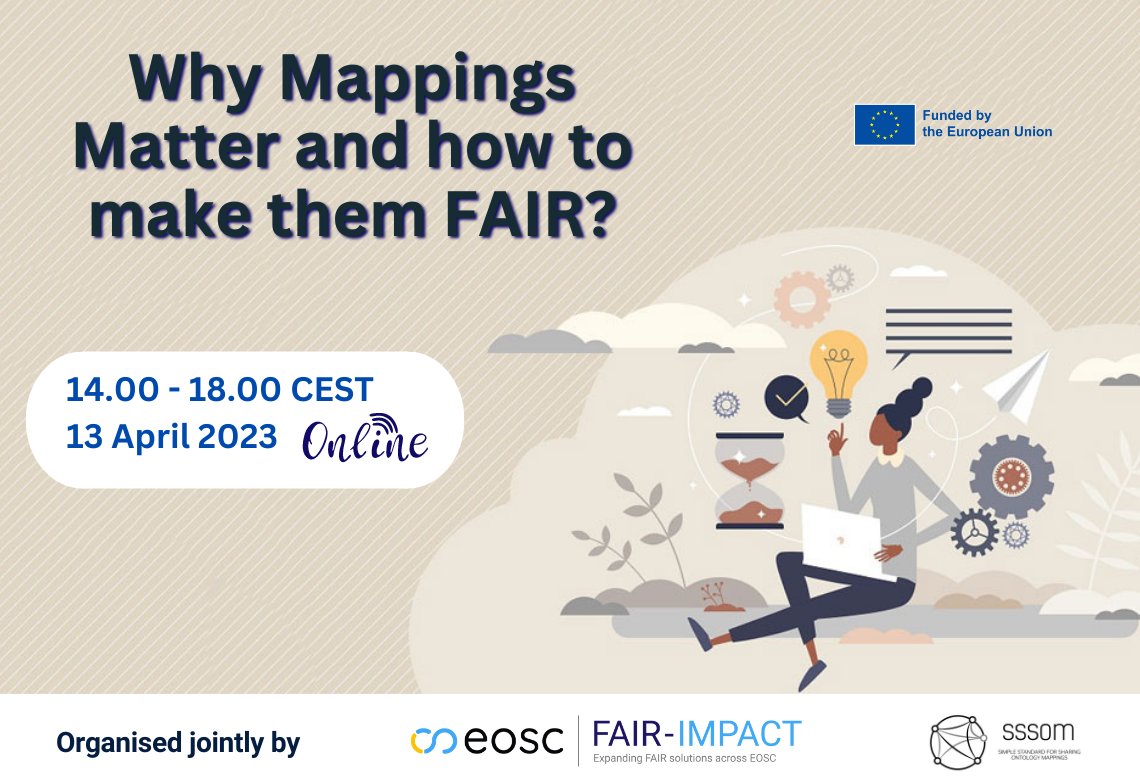 Why Mappings Matter and how to make them FAIR? Why Mappings Matter and how to make them FAIR?