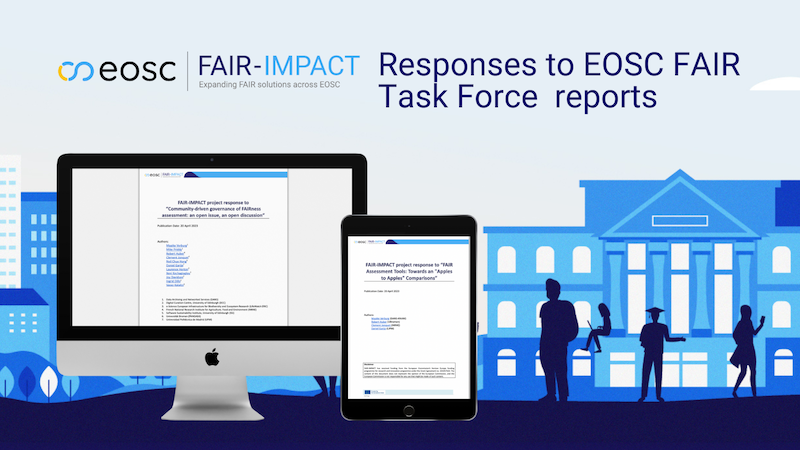 FAIR-IMPACT responses to EOSC FAIR Task Force papers