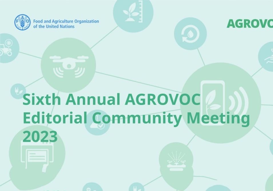Sixth Annual AGROVOC Editorial Community Meeting 2023 Sixth Annual AGROVOC Editorial Community Meeting 2023