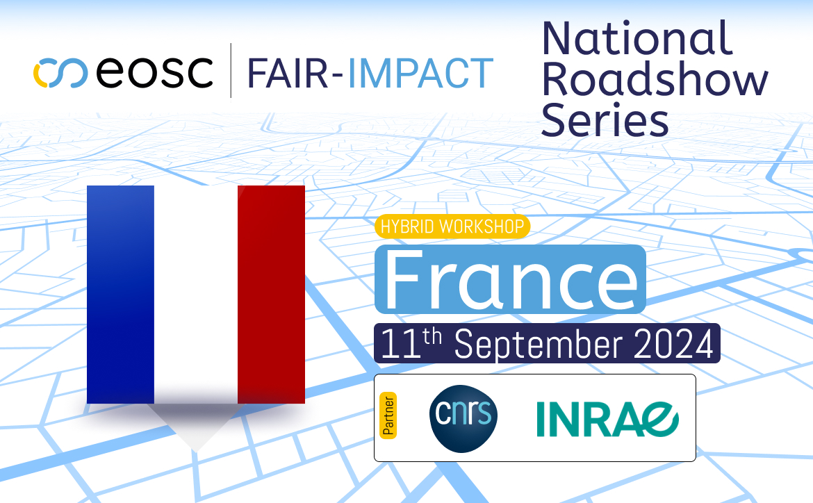 FAIR-IMPACT National Roadshow - France FAIR-IMPACT National Roadshow - France