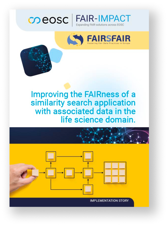 ImplementationStoryCover_Improving the FAIRness of a similarity search application with associated data in the life science domain