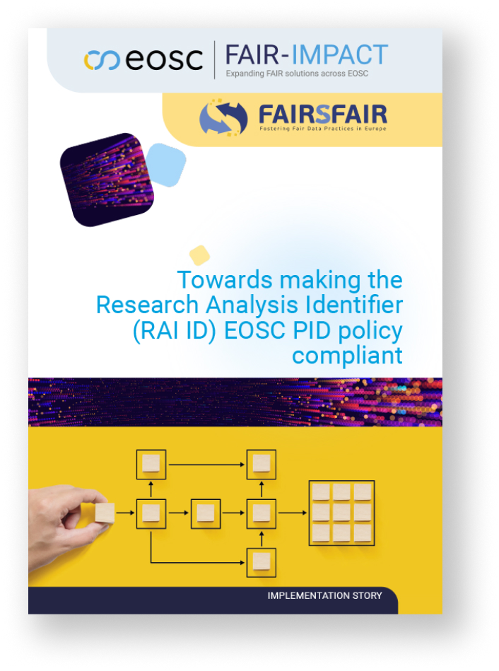 Towards making the Research Analysis Identifier (RAI ID) EOSC PID policy compliant